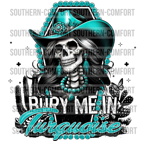 Bury Me In Turquoise PNG