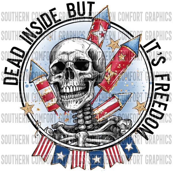 Dead inside but it's freedom PNG