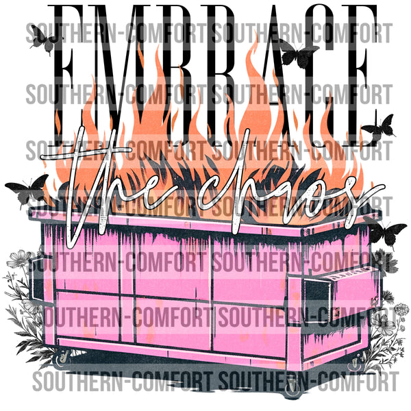 Embrace the chaos PNG