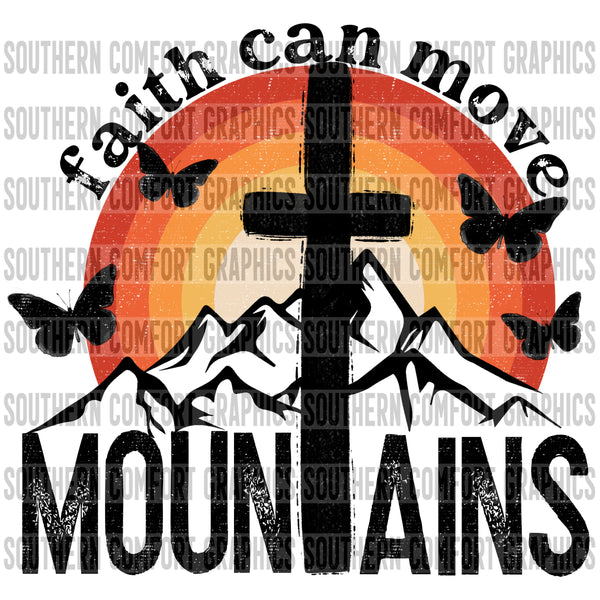 Faith can move mountains PNG