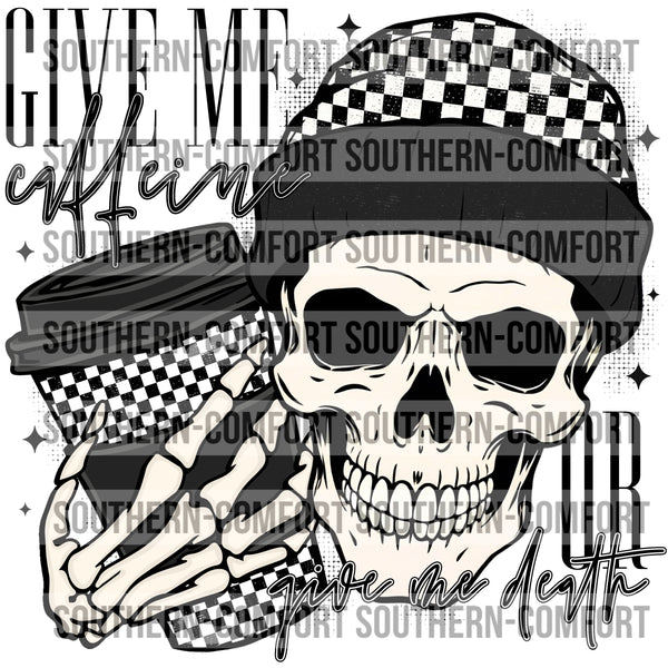 Give Me Caffeine Or Give Me Death PNG