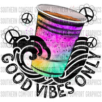 Good Vibes Only PNG