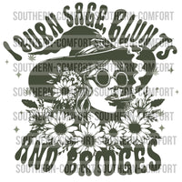 I burn sage, blunts and bridges Png