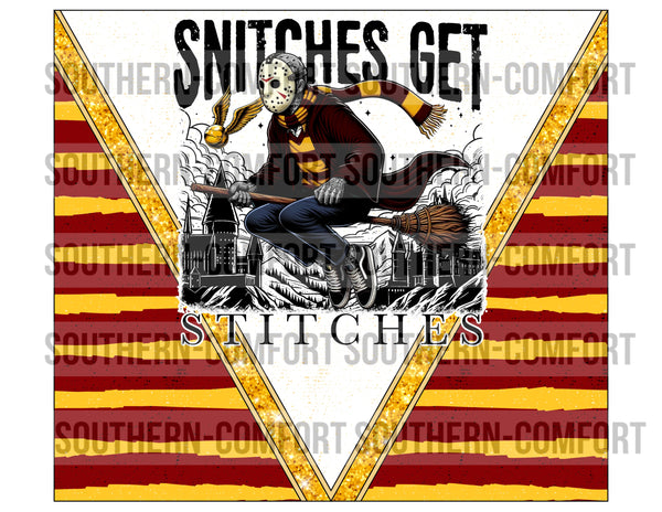 Snitches Get Stitches 20oz tumbler PNG