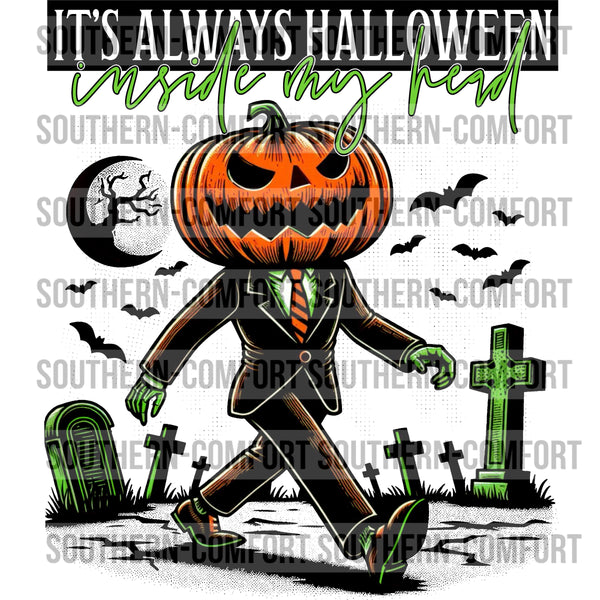 It's always Halloween inside my head PNG