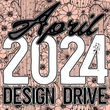 April 2024 Design Drive