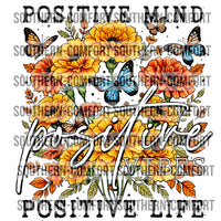 Positive mind. Positive vibes.  Positive life PNG