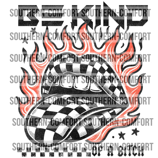 Be kind of a bitch PNG