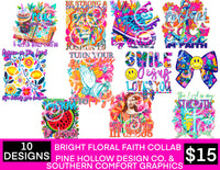 Bright Floral Faith Collab With Pine Hollow Designs Co.