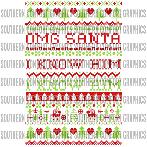 OMG Santa I Know Him PNG
