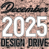 December 2025 Design Drive