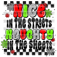 Nice in the streets naughty in the sheets PNG