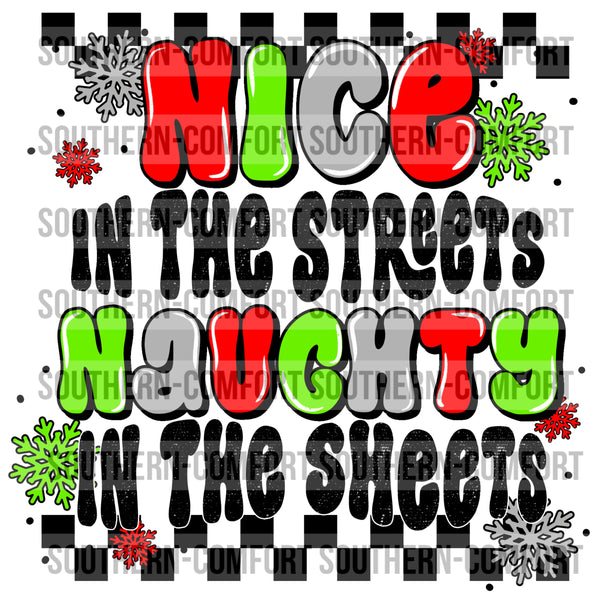 Nice in the streets naughty in the sheets PNG