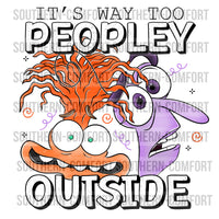 It's way too peopley outside PNG