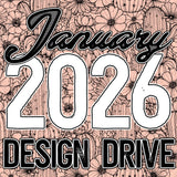January 2026 Design Drive