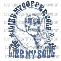 I like my coffee cold like my soul Png