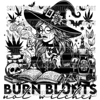 Burn Blunts Not Witches Png