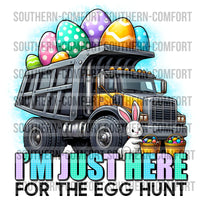 I'm Just Here For The Egg Hunt PNG