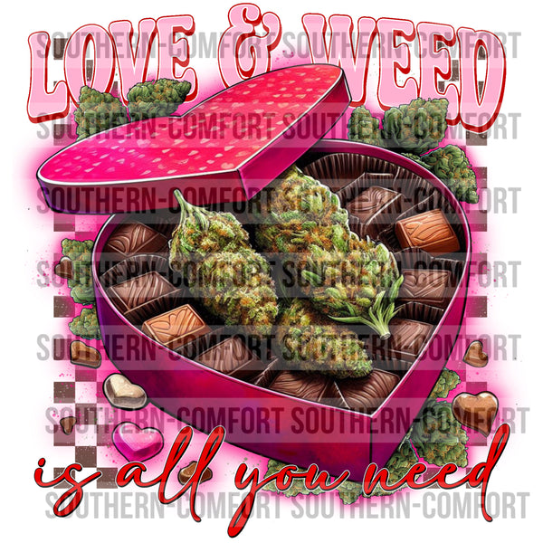 Love And Weed Is All You Need PNG