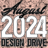 August 2024 Design Drive