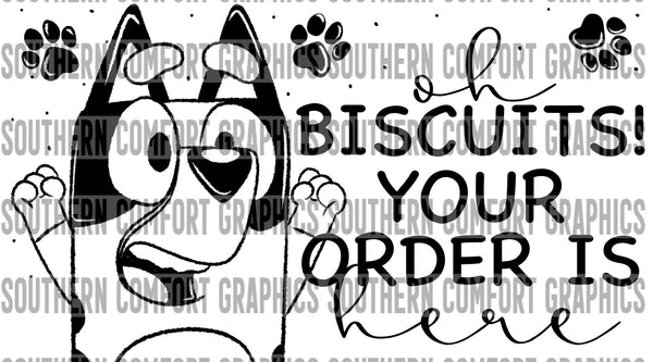 Oh biscuits! Your order is here Thermal Sticker PNG