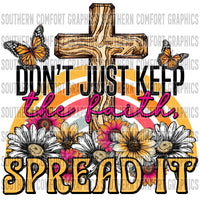 Don't just keep the faith, spread it  PNG