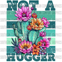 Not A Hugger PNG