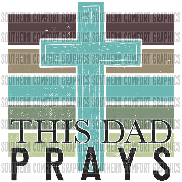 This Dad Prays PNG