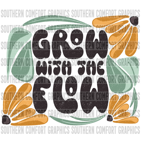 Grow with the flow PNG