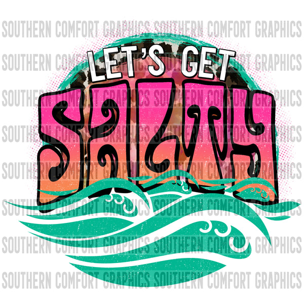 Let's Get Salty PNG