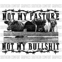 Not my pasture, not my bullshit PNG