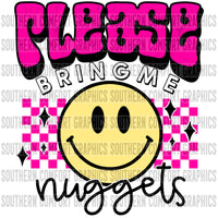 Please Bring Me Nuggets PNG