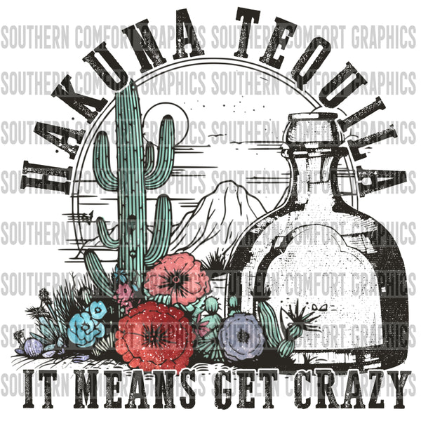 Hakuna Tequila it means get crazy PNG