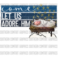 Come let us adore him PNG