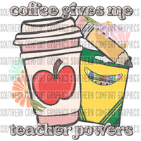 Coffee gives me teacher powers PNG