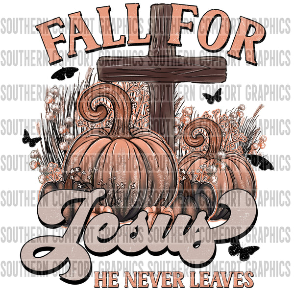 Fall for Jesus he never leaves PNG