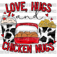 Love Hugs And Chicken Nugs PNG