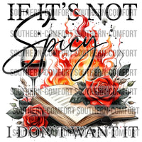 If it's not spicy I don't want it PNG