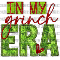 In My Grinch Era PNG