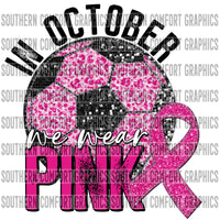 In October We Wear Pink (Soccer) PNG