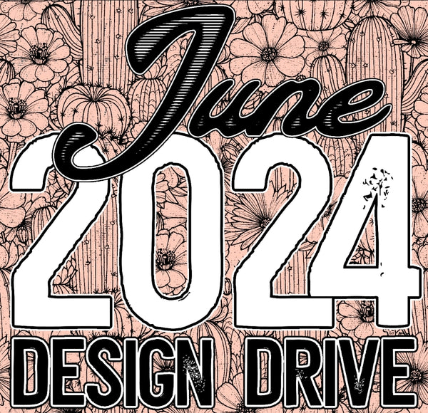 June 2024 Design Drive