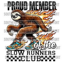 Proud member of the slow runners club |PNG|