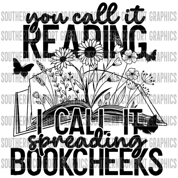 You call it reading i call it spreading bookcheeks PNG