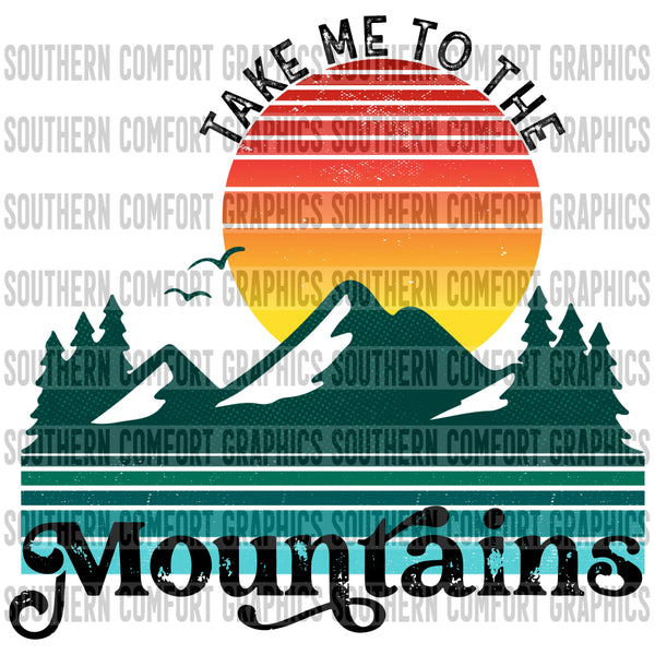 Take me to the mountains PNG