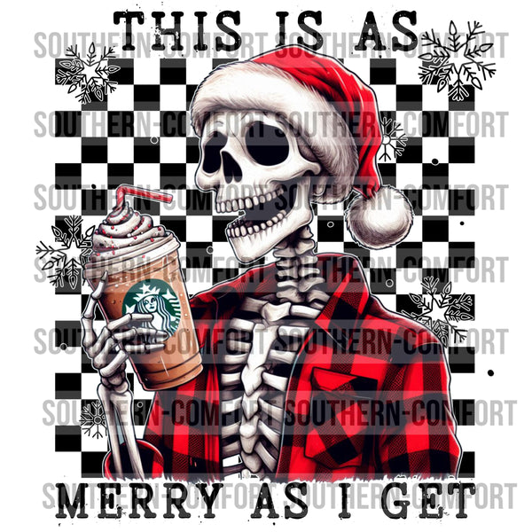 This Is As Merry As I Get PNG