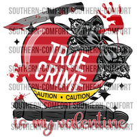 True Crime is my valentine |PNG|