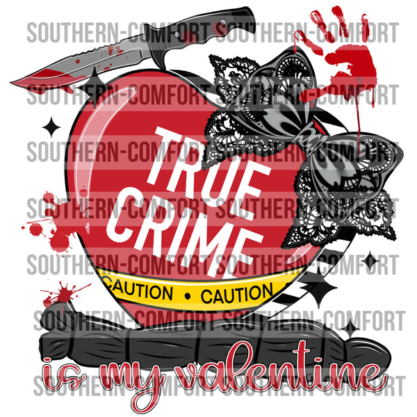 True Crime is my valentine |PNG|