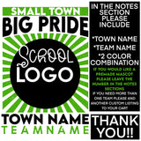 Custom Small Town Big Pride Mascot PNG