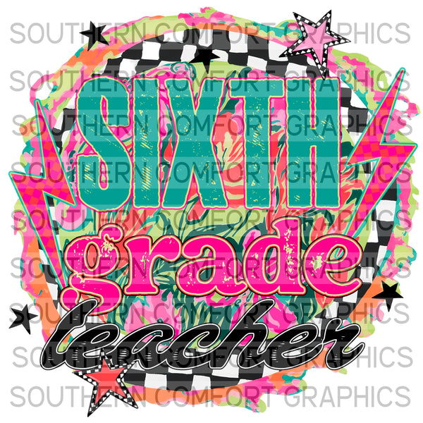 Bright Floral Sixth Grade Teacher |PNG|