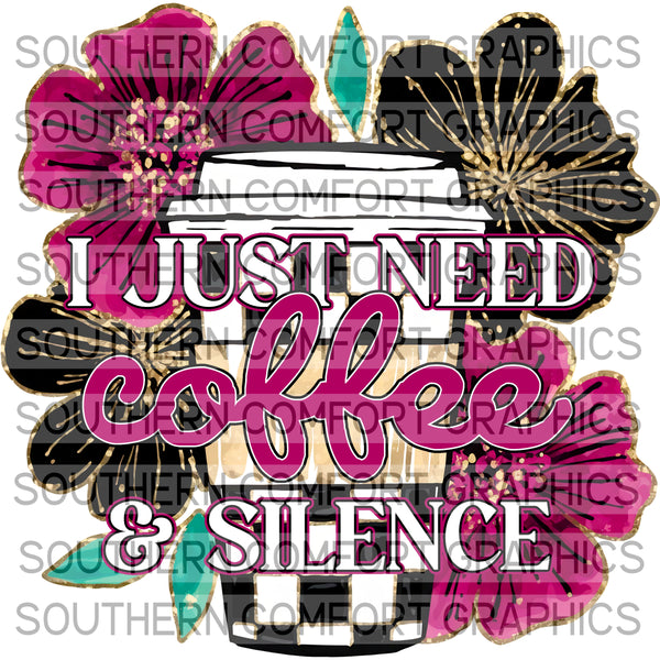 I just need coffee and silence |PNG|